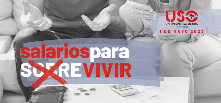 Salarios para (sobre)vivir: USO-Asturias se manifiesta en Zaragoza el 1º de Mayo