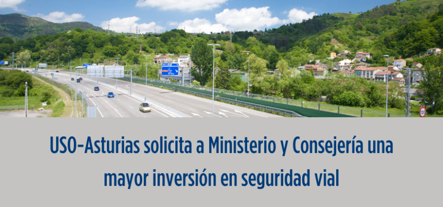 Accidentes de tráfico e in itinere: USO-Asturias pide reforzar seguridad vial